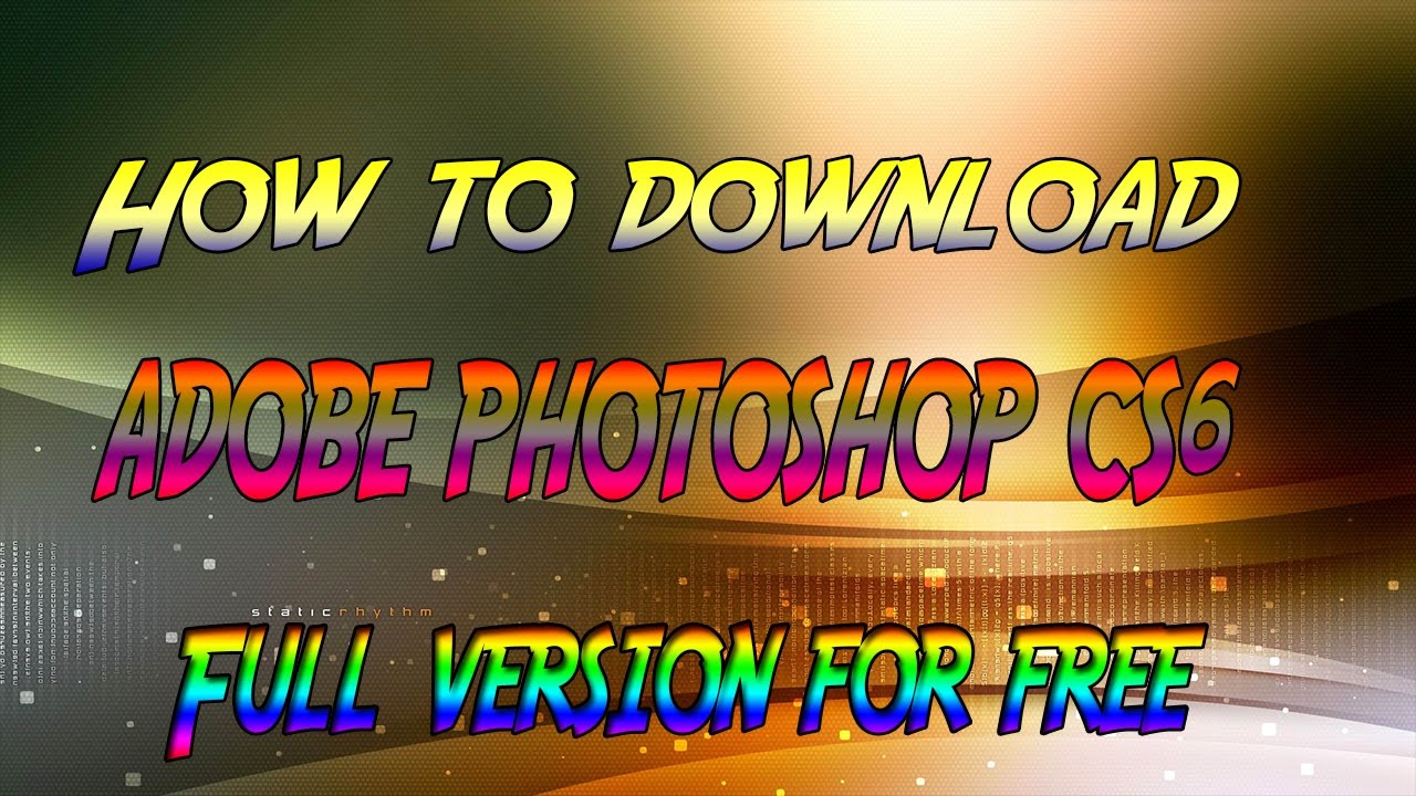 adobe photoshop cs6 free full